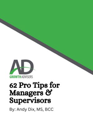 62 Pro Tips for Managers and Supervisors